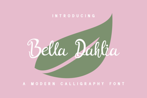 Bella Dahlia Font for Creative Projects