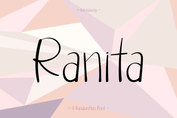 Ranita: A Handwritten Font for Creative Projects