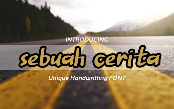 Sebuah Cerita Font for Creative Projects